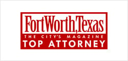 ForthWorth,Texas | The City's Magazine | Top Attorney